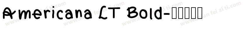 Americana LT Bold字体转换